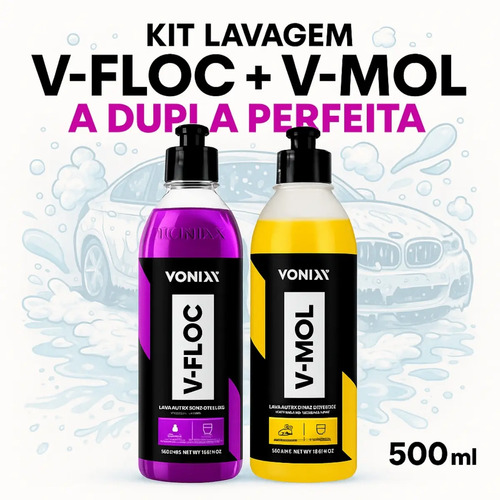 Kit Shampoo Lavagem Automotivo Esfregação Neutro V-floc V-mol Desincrostante Concentrado 500 Ml Vonixx